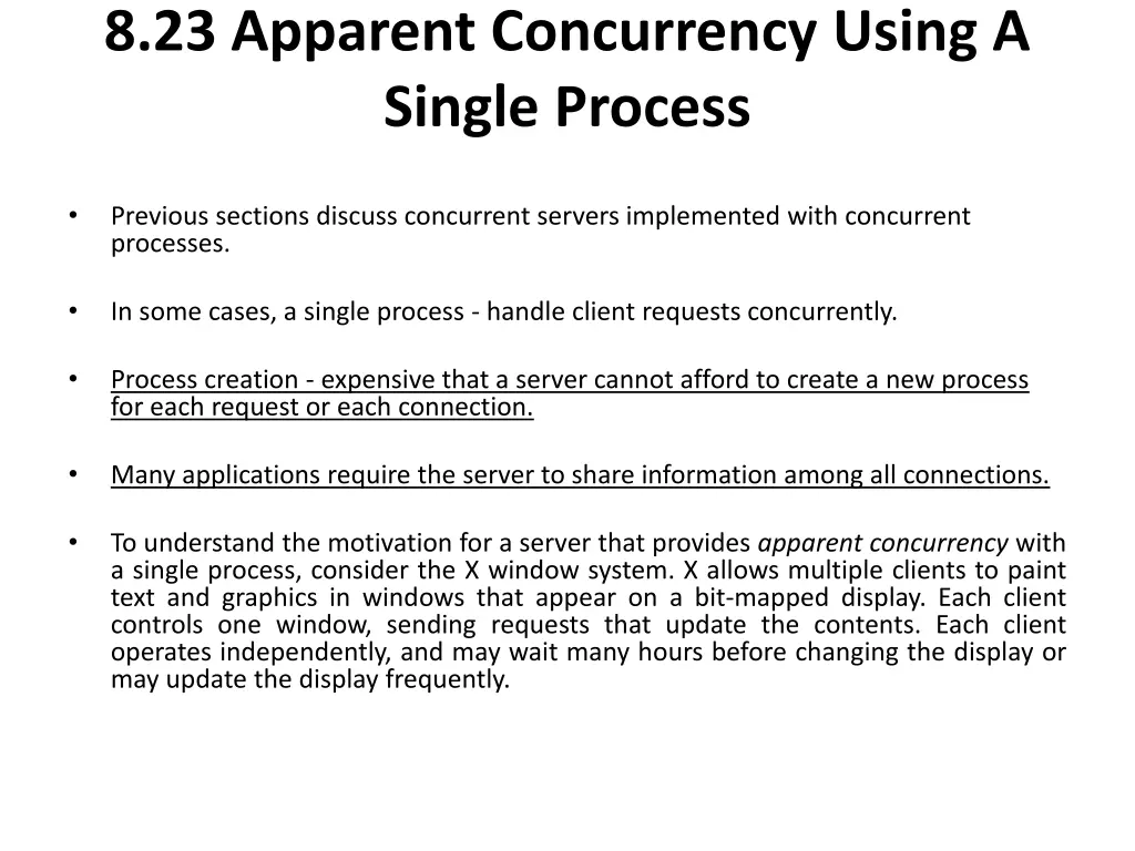 8 23 apparent concurrency using a single process