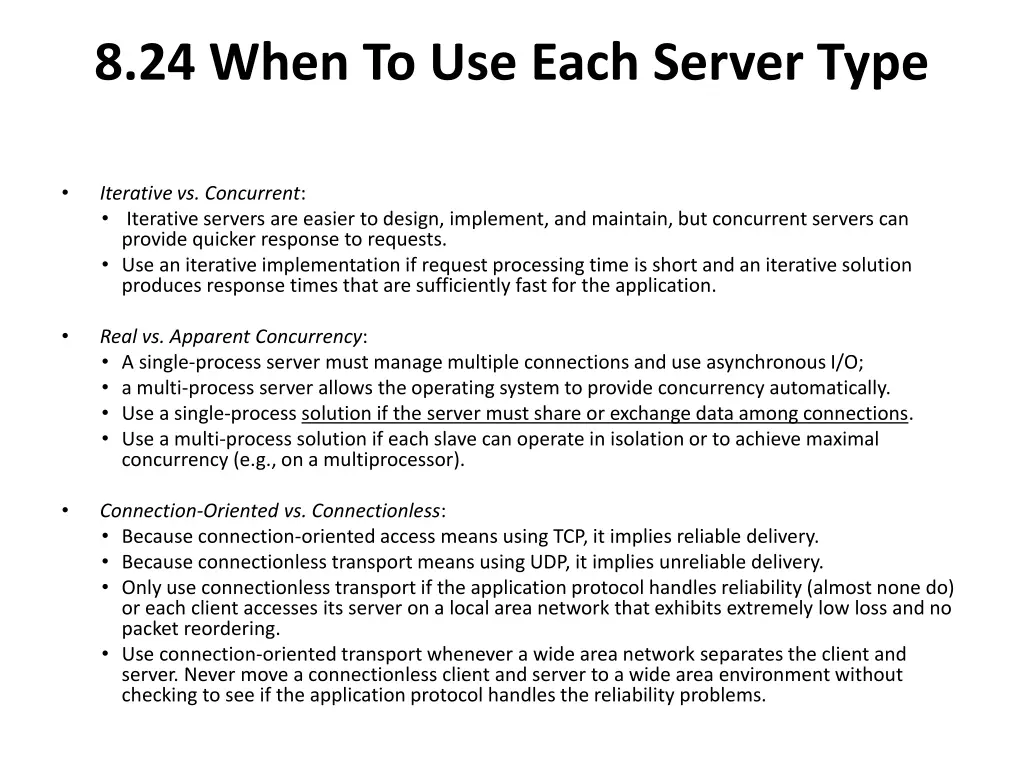 8 24 when to use each server type