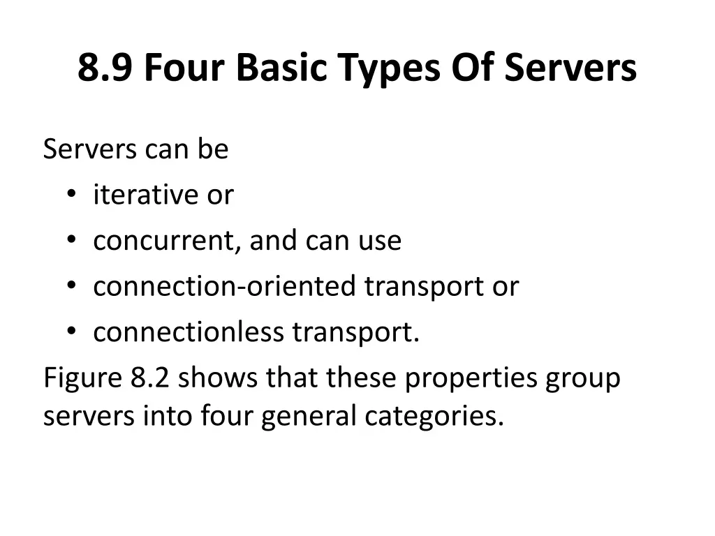 8 9 four basic types of servers