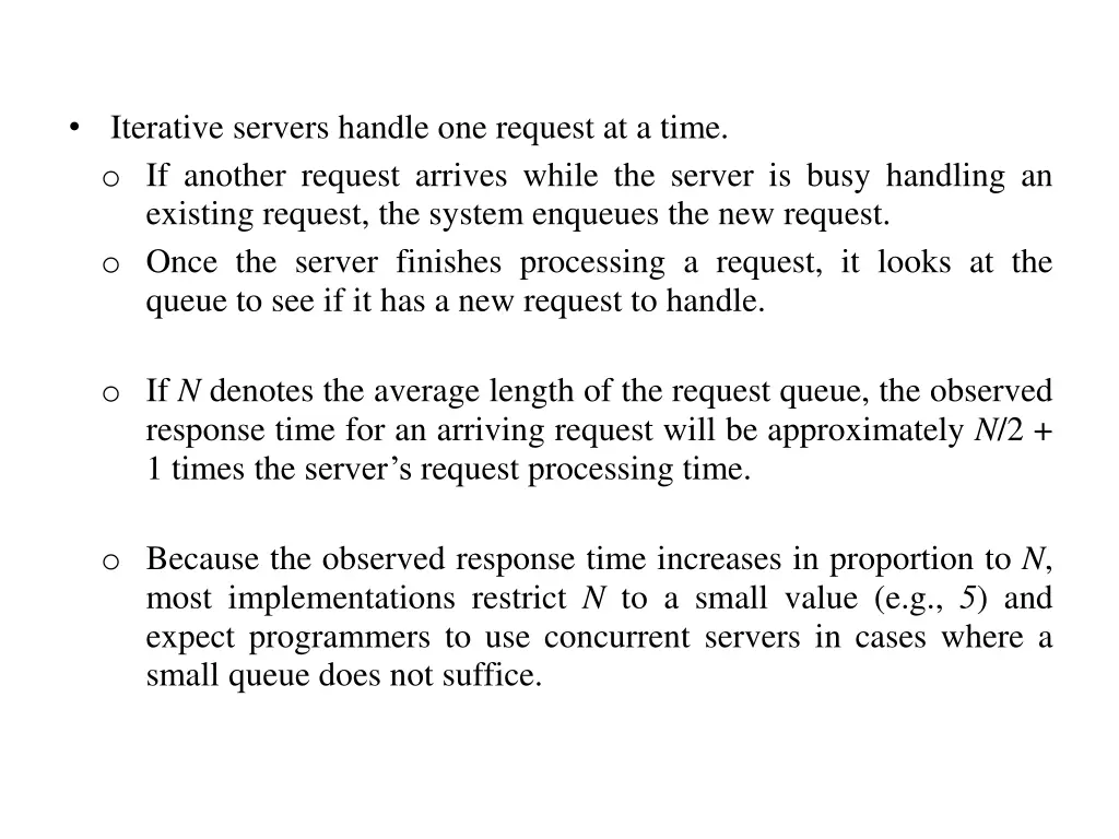 iterative servers handle one request at a time