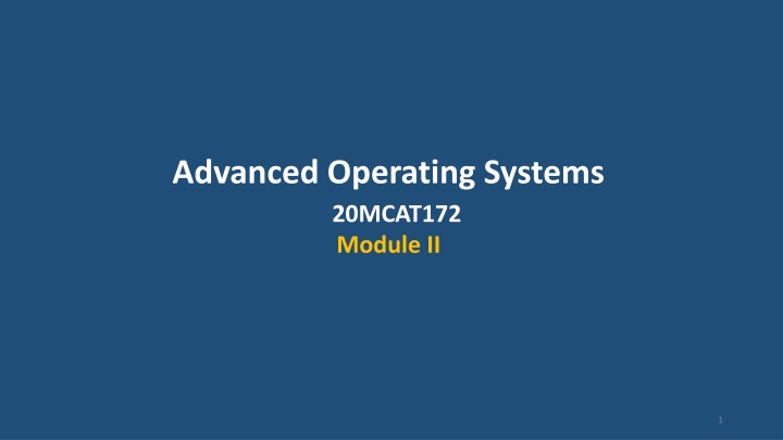 advanced operating systems 20mcat172 module ii