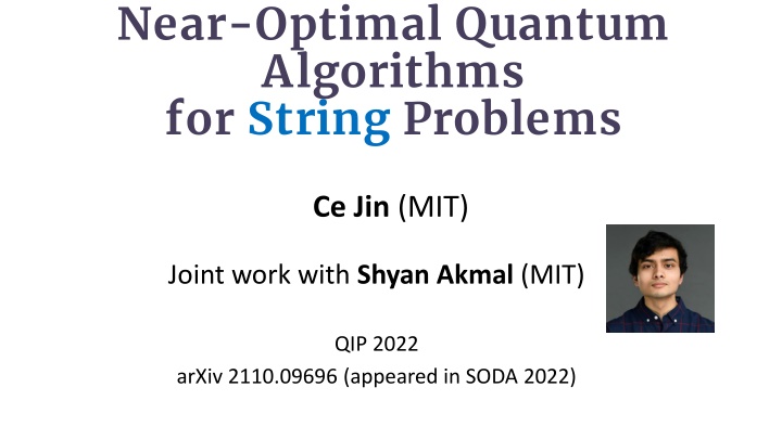 near optimal quantum algorithms for string