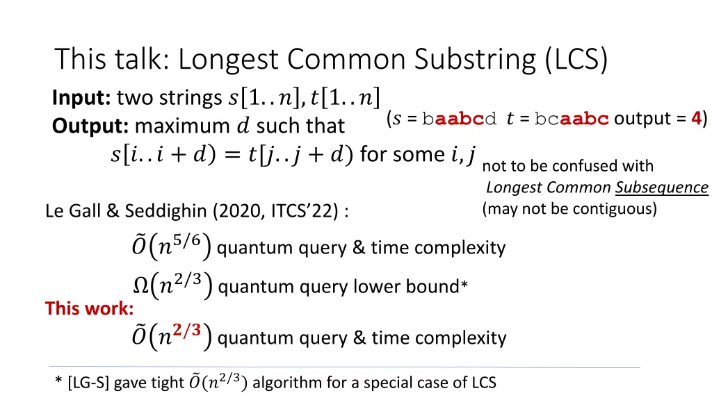 this talk longest common substring lcs input