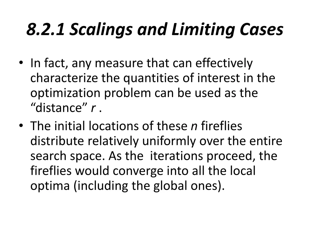 8 2 1 scalings and limiting cases