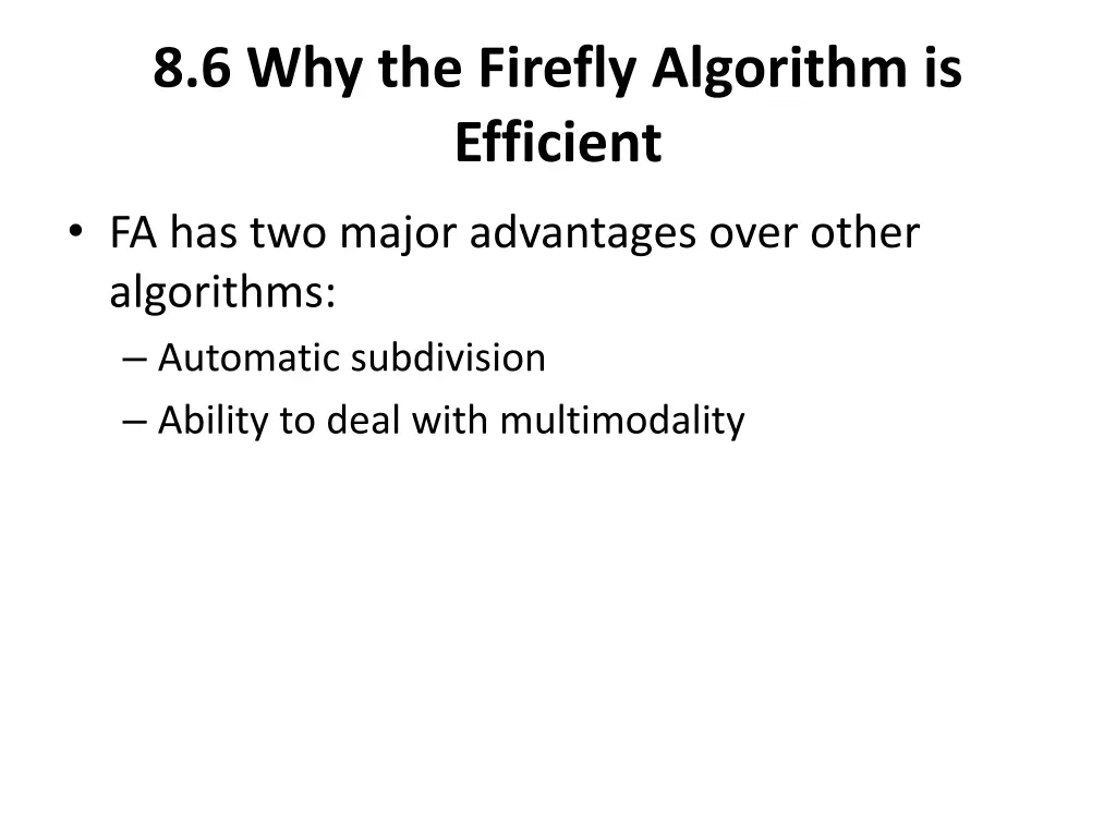 8 6 why the firefly algorithm is efficient