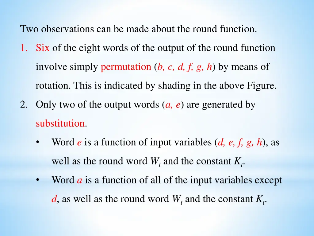 two observations can be made about the round