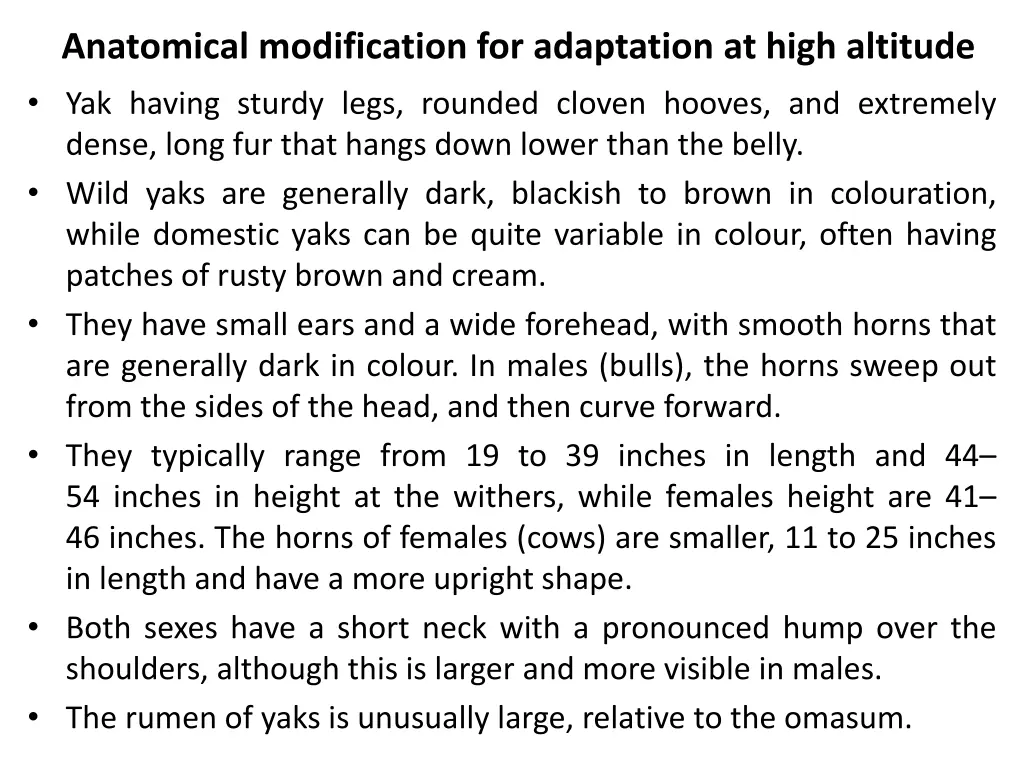 anatomical modification for adaptation at high