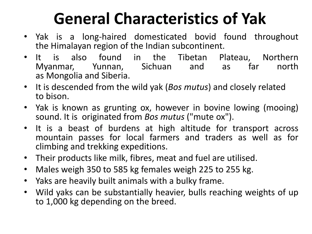 general characteristics of yak yak is a long