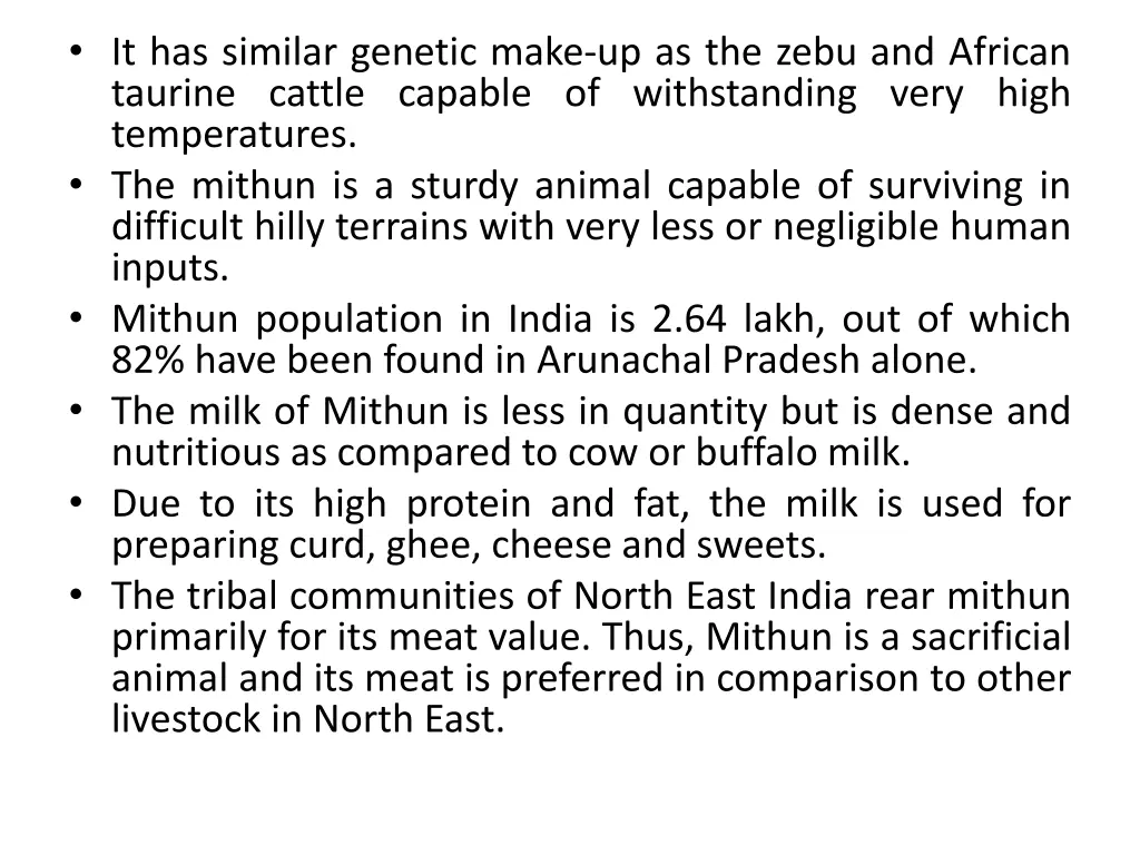 it has similar genetic make up as the zebu