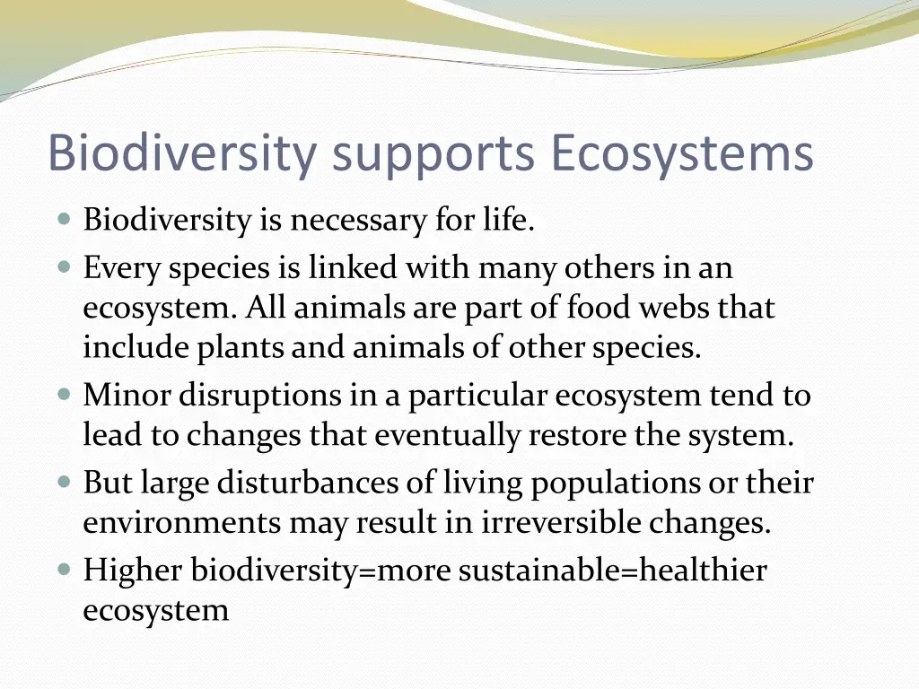 biodiversity supports ecosystems