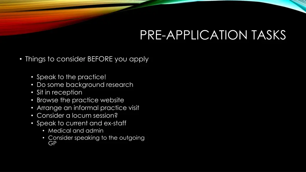 pre application tasks