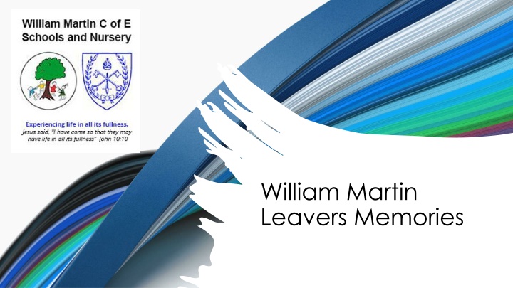 william martin leavers memories