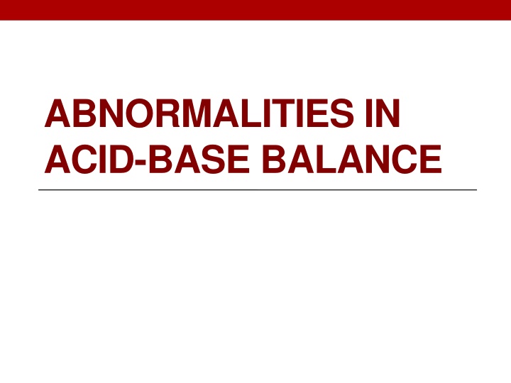 abnormalities in acid base balance