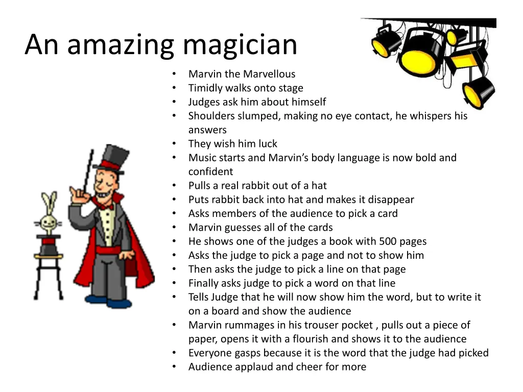 an amazing magician