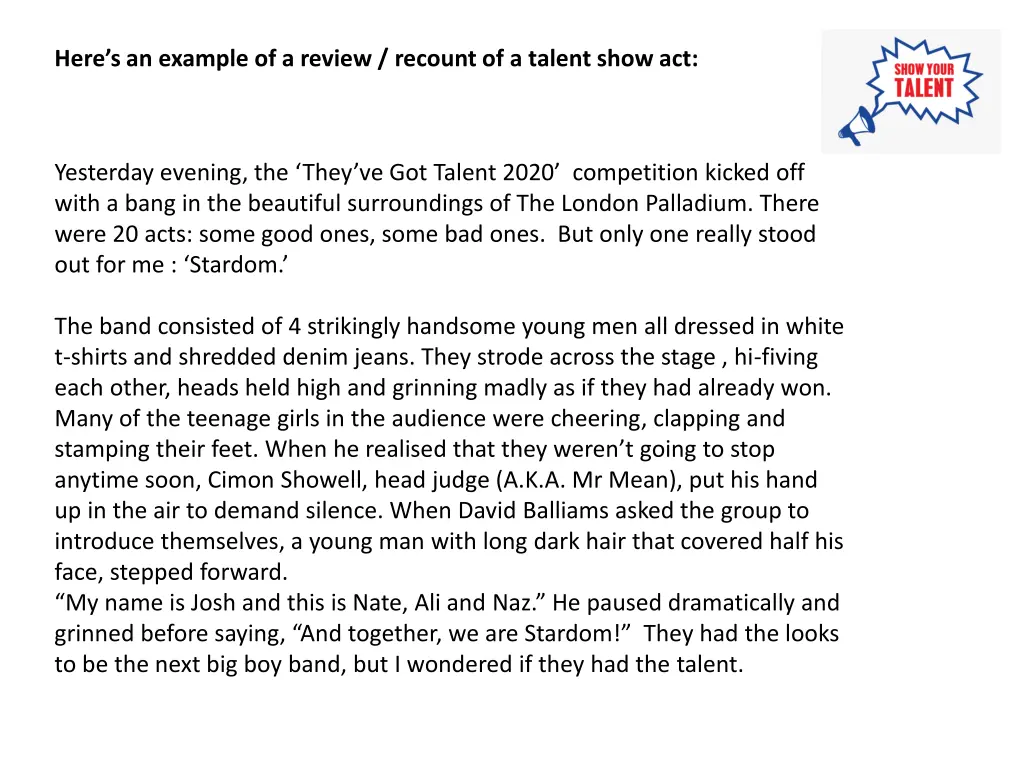 here s an example of a review recount of a talent