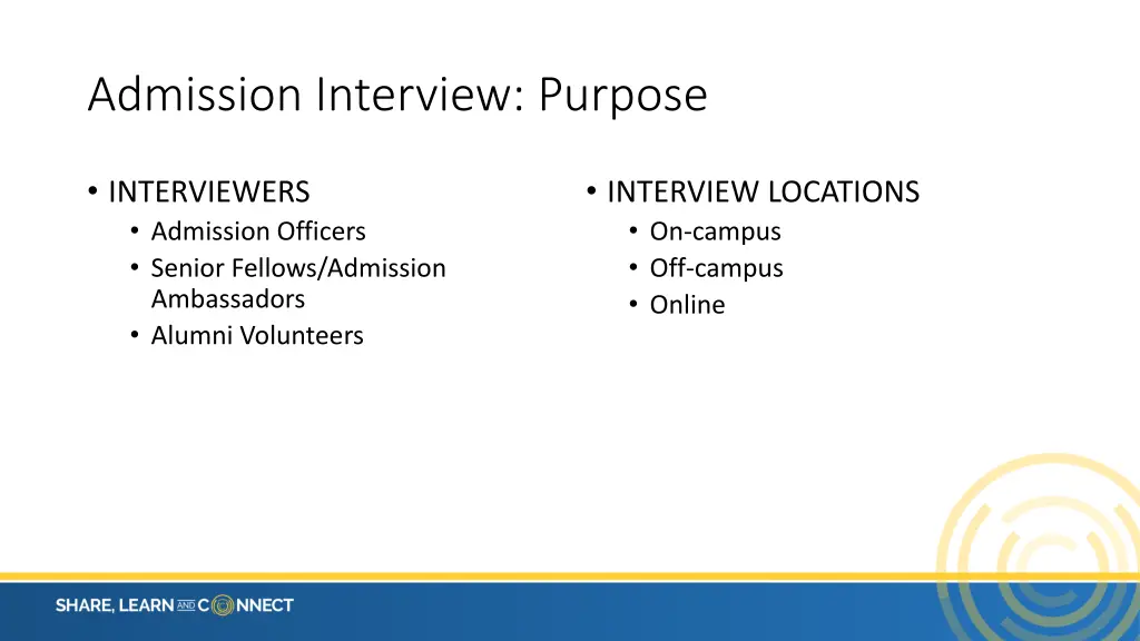 admission interview purpose