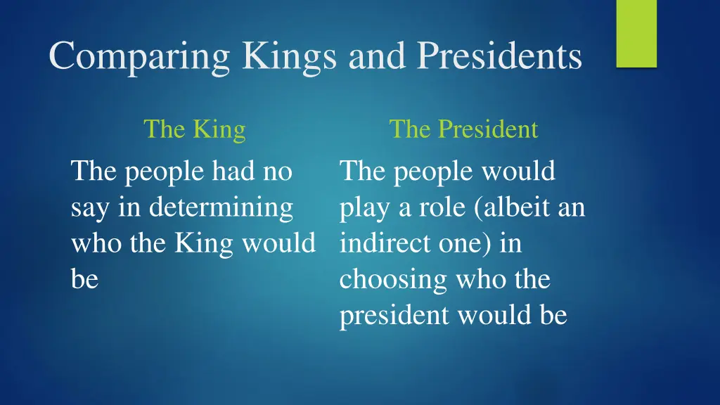 comparing kings and presidents