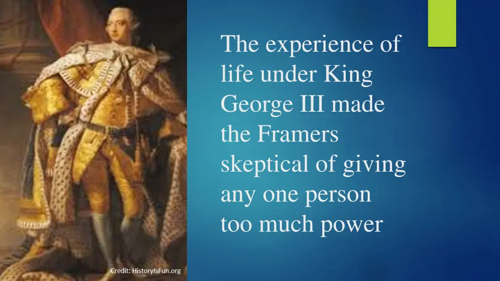 the experience of life under king george iii made