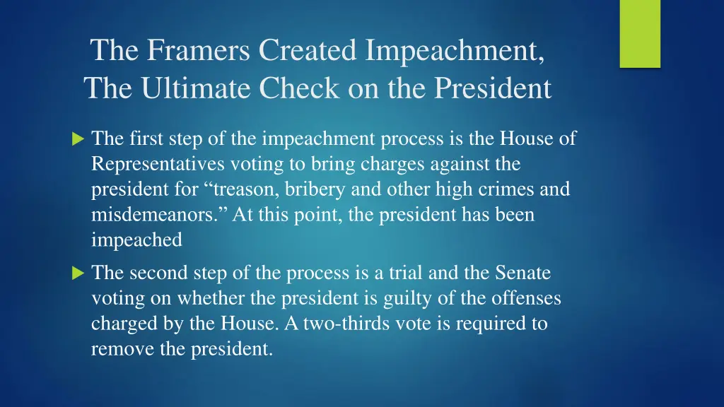 the framers created impeachment the ultimate