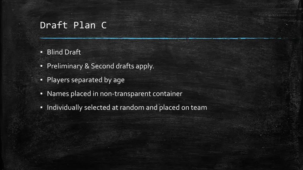 draft plan c