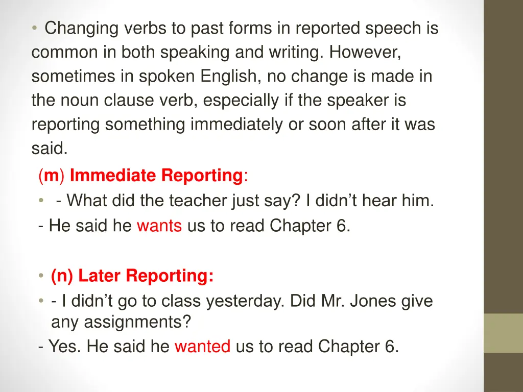 changing verbs to past forms in reported speech