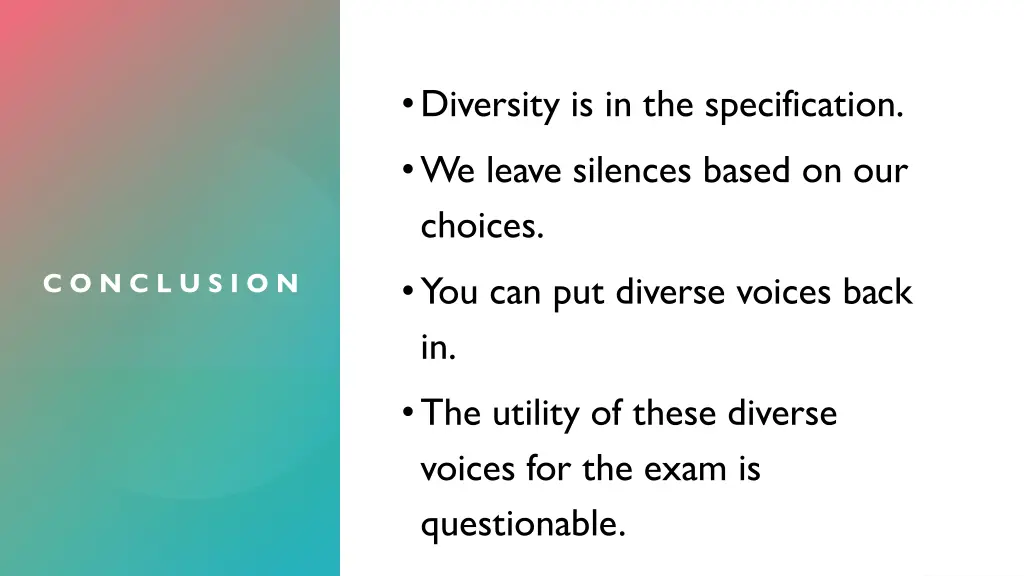 diversity is in the specification we leave