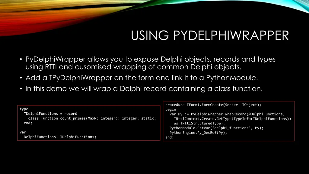 using pydelphiwrapper