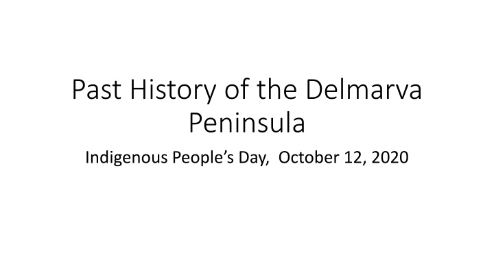 past history of the delmarva peninsula indigenous