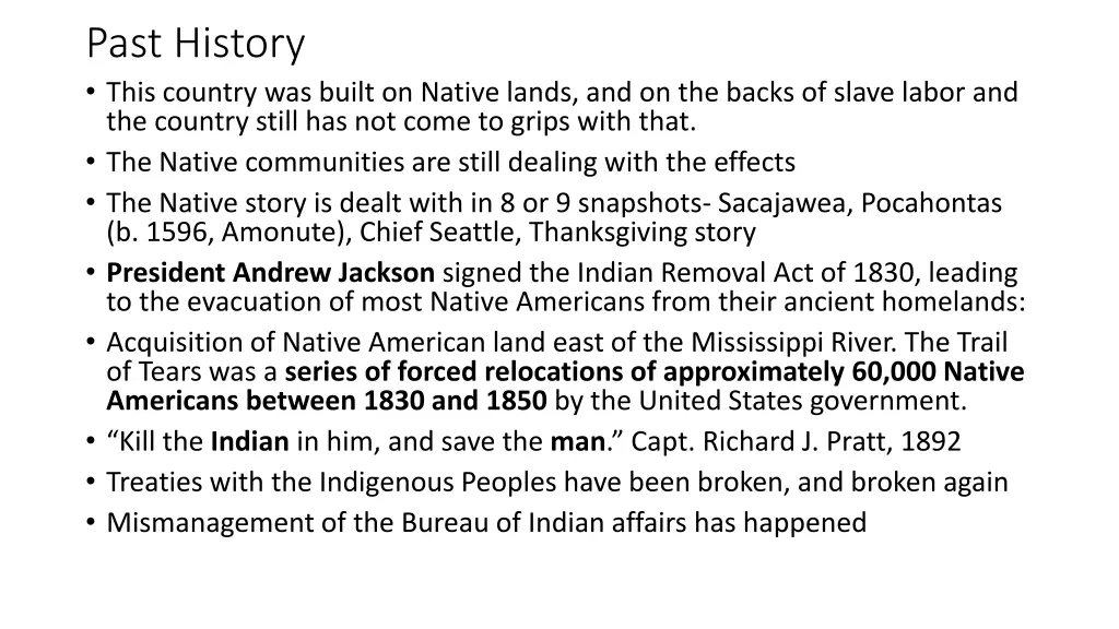 past history this country was built on native