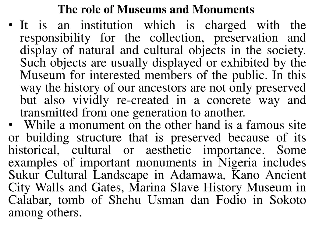 the role of museums and monuments