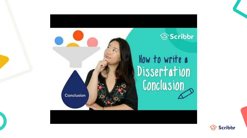 how to write a conclusion for a dissertation