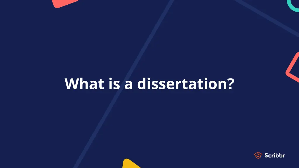 what is a dissertation