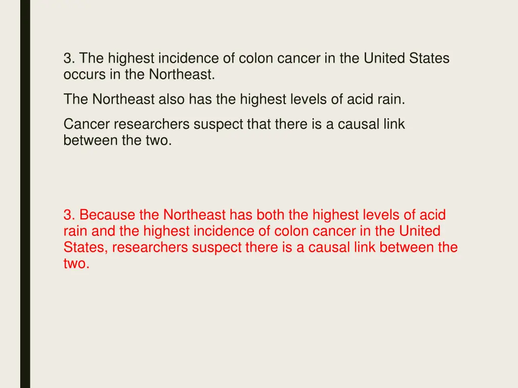 3 the highest incidence of colon cancer