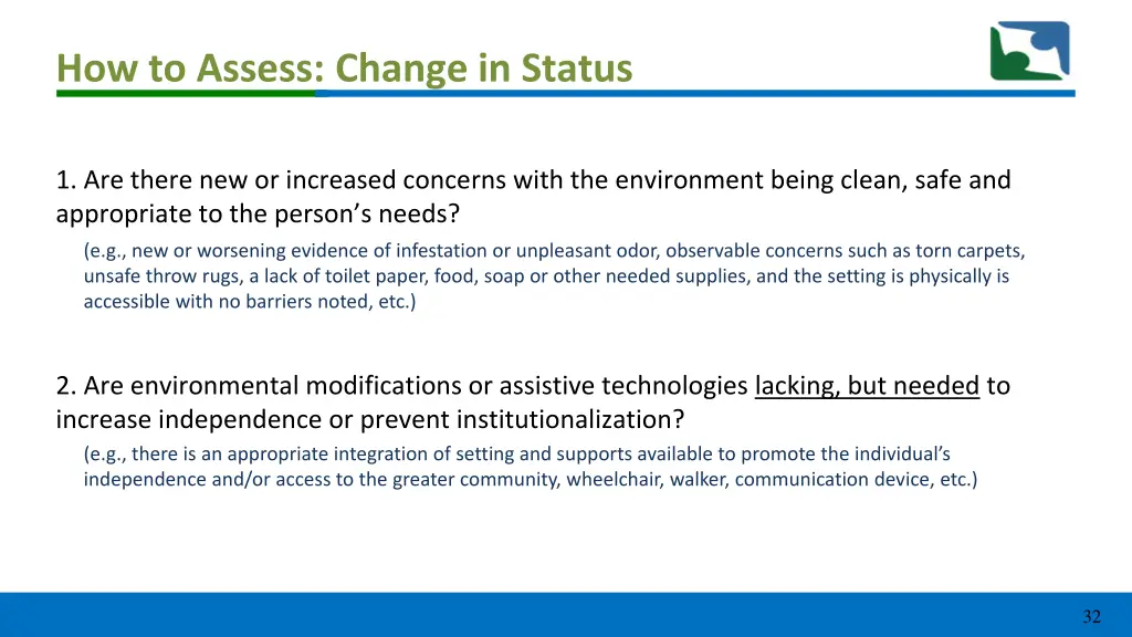 how to assess change in status