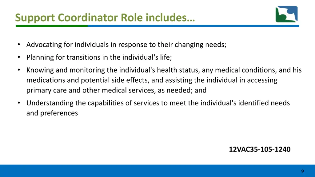 support coordinator role includes