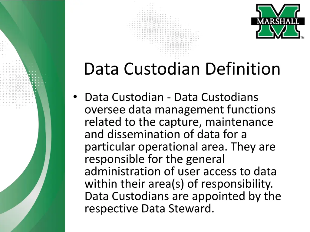 data custodian definition