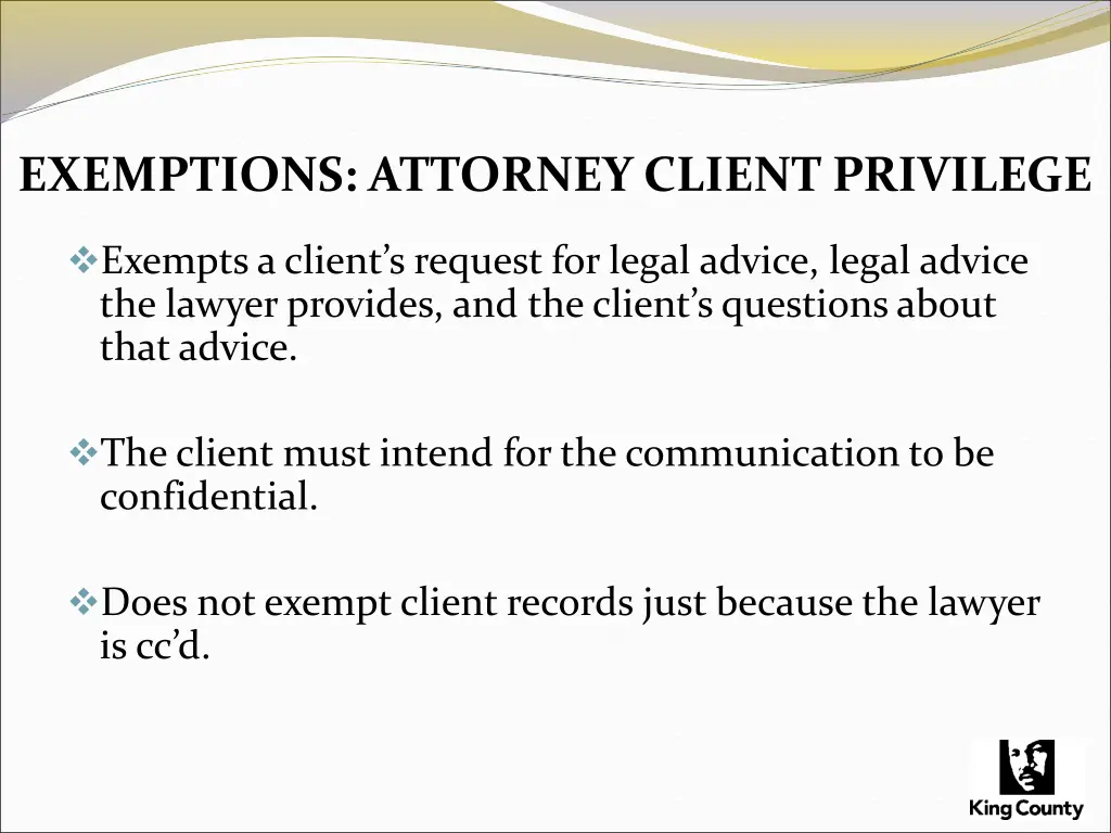 exemptions attorney client privilege