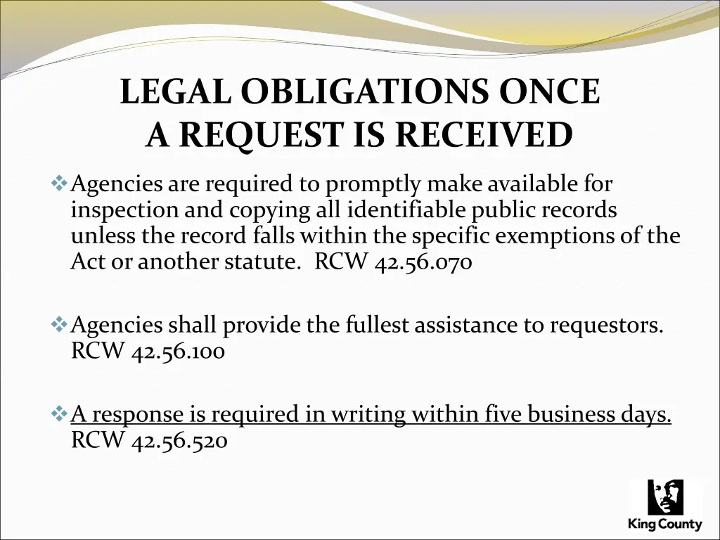 legal obligations once a request is received