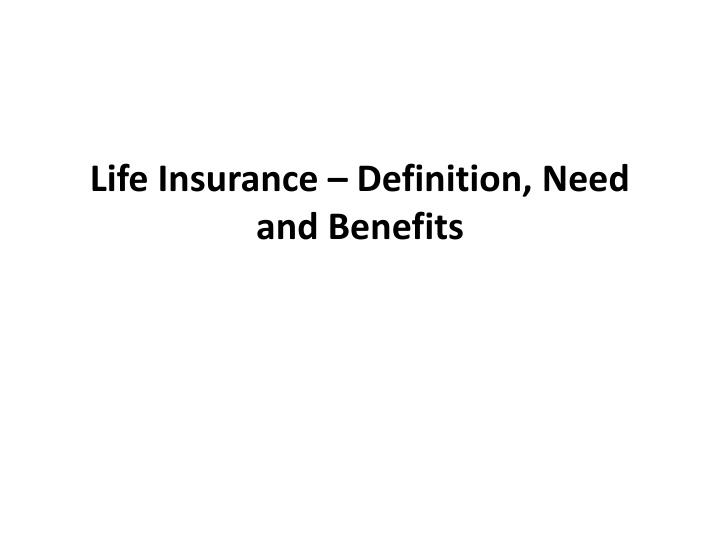 life insurance definition need and benefits