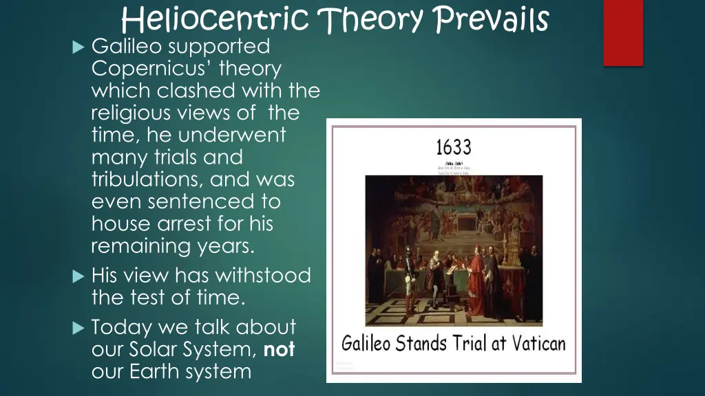 heliocentric theory prevails galileo supported