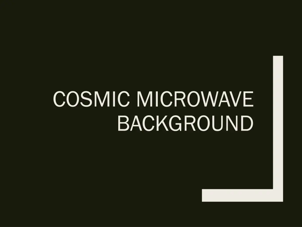 cosmic microwave background