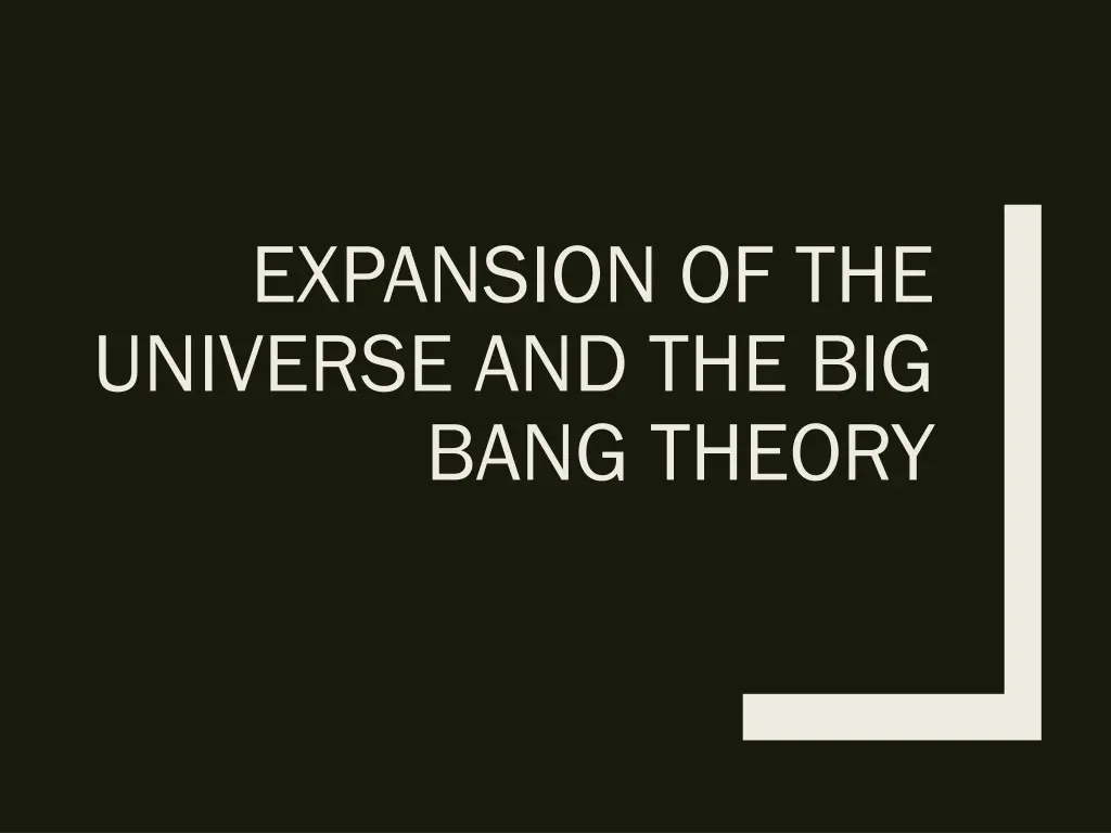 expansion of the universe and the big bang theory