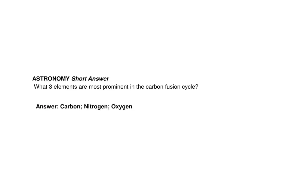 astronomy short answer what 3 elements are most