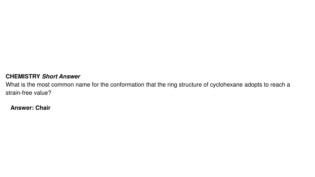 chemistry short answer what is the most common