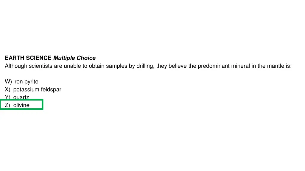 earth science multiple choice although scientists