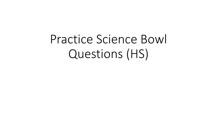 practice science bowl questions hs