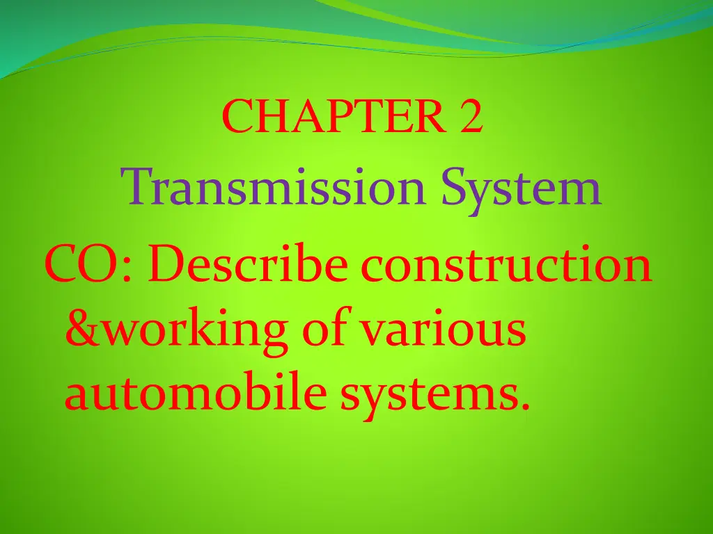 chapter 2 transmission system co describe