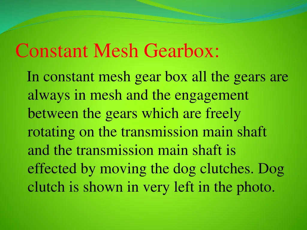 constant mesh gearbox in constant mesh gear