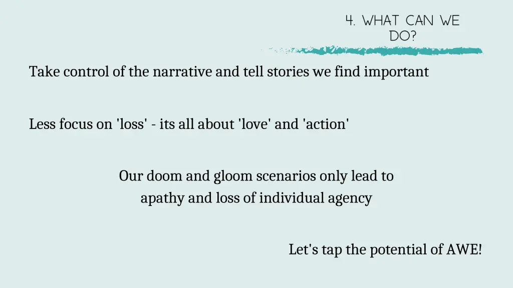 take control of the narrative and tell stories