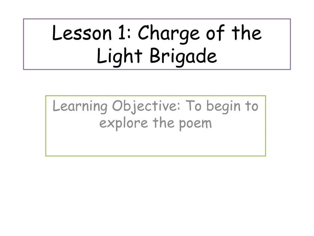 lesson 1 charge of the light brigade